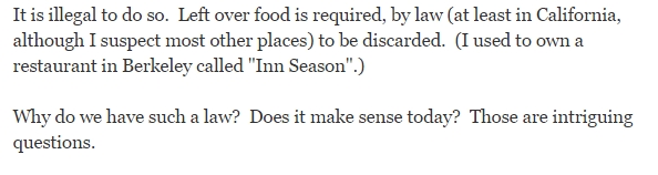 Why can't we figure out a way to use food restaurants throw away to feed homeless