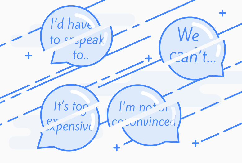 Prepare to Address Common Objections